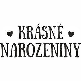 KRÁSNÉ NAROZENINY - gumové razítko